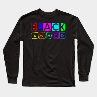 black owned 4 Long Sleeve T-Shirt